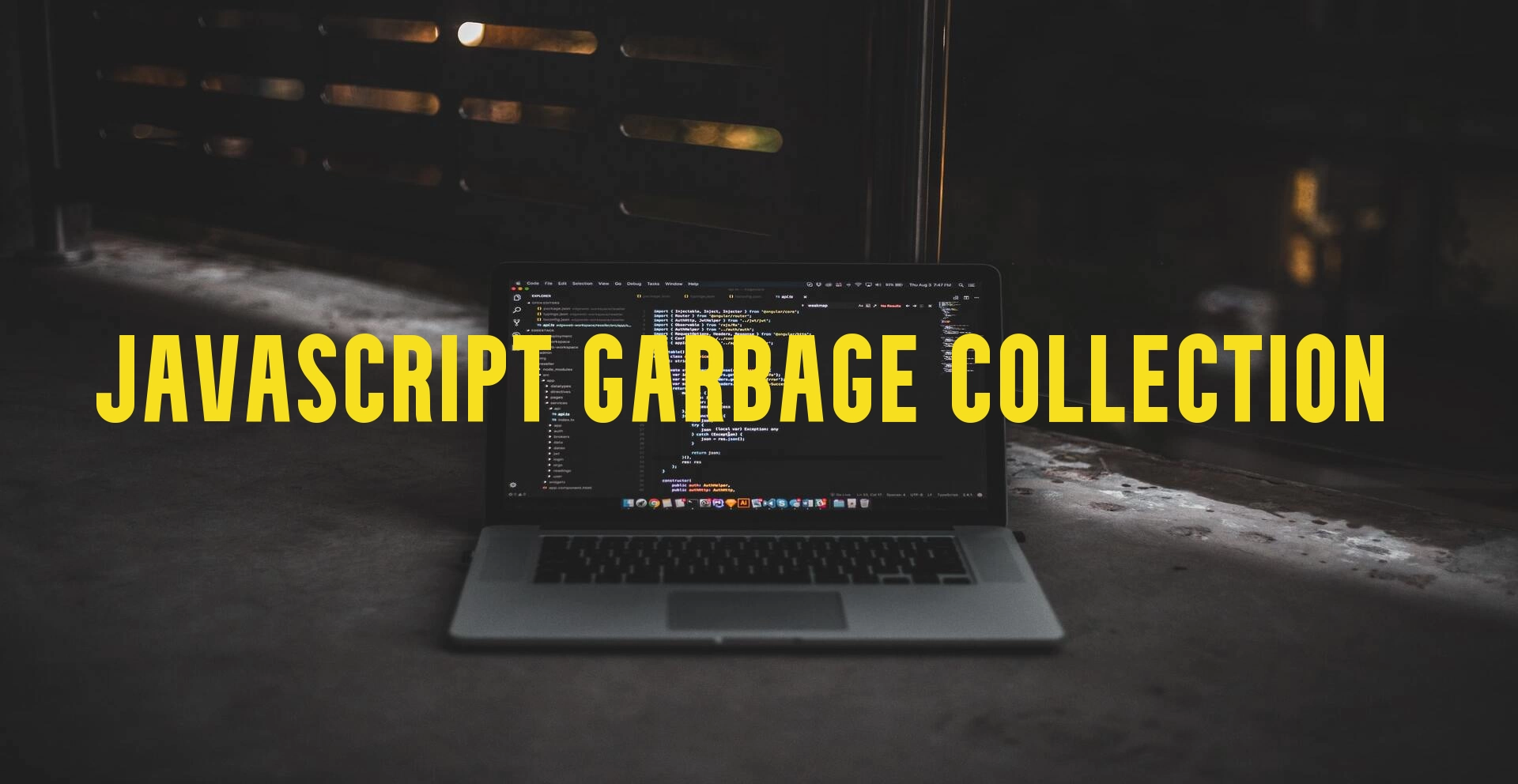 Cover Image for Garbage Collection in JavaScript